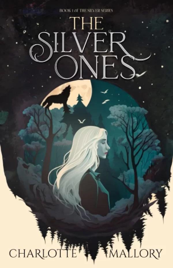 The Silver Ones (The Silver #1) by Charlotte Mallory