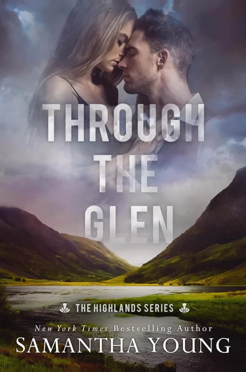 Through the Glen (The Highlands #3) by Samantha Young
