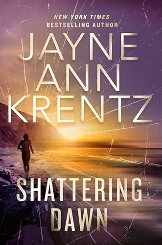 Shattering Dawn (The Lost Night Files #3) by Jayne Ann Krentz