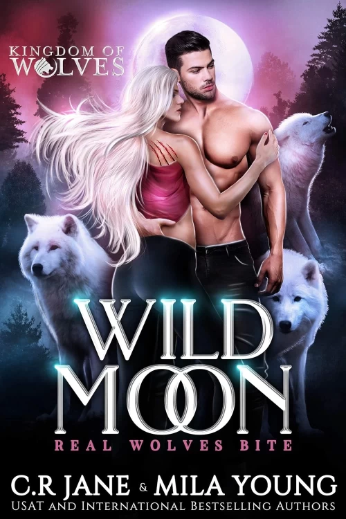 Wild Moon (Real Wolves Bite #1) by C.R. Jane, Mila Young