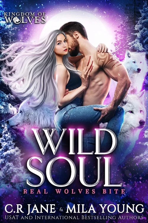 Wild Soul (Real Wolves Bite #5) by C.R. Jane, Mila Young