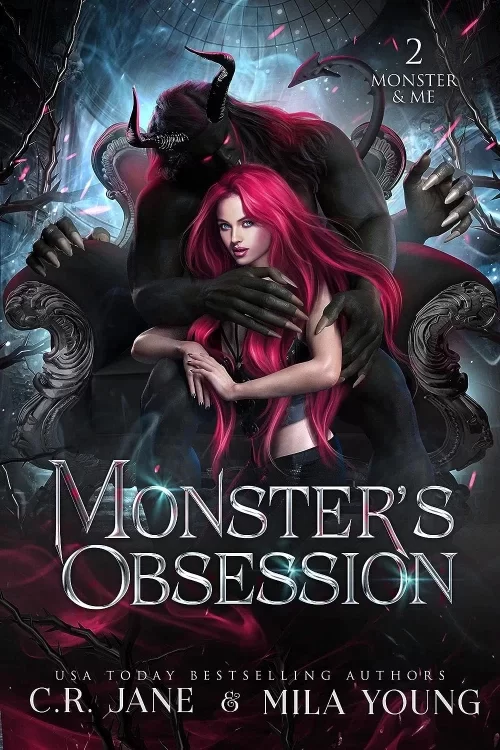 Monster's Obsession (Monster & Me #2) by C.R. Jane, Mila Young