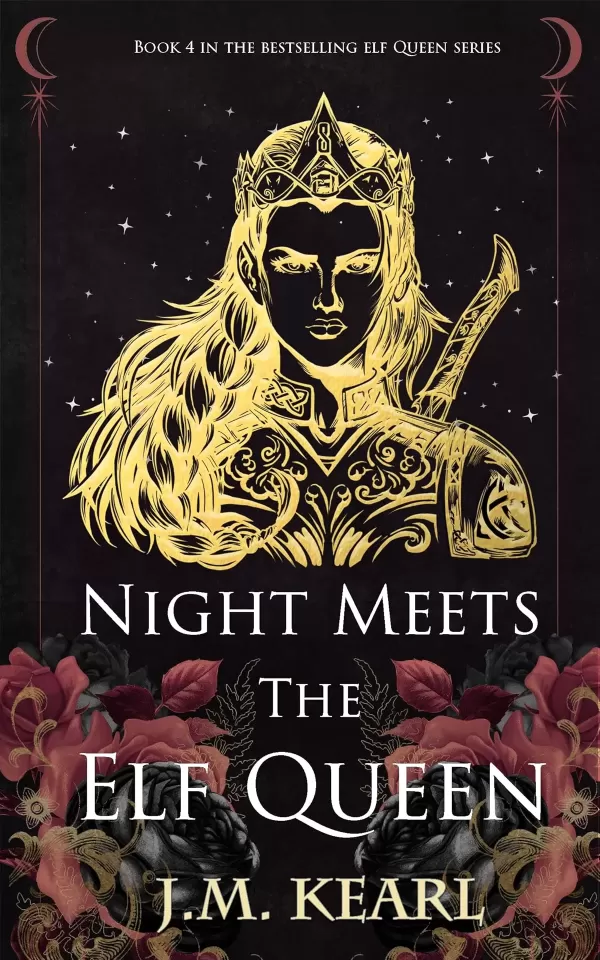Night Meets the Elf Queen (The Elf Queen #4) by J.M. Kearl