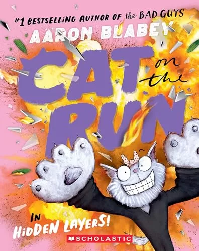 Cat on the Run in Hidden Layers! (Cat on the Run #3) by Aaron Blabey
