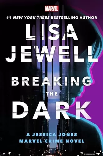 Breaking the Dark (Marvel Crime #1) by Lisa Jewell