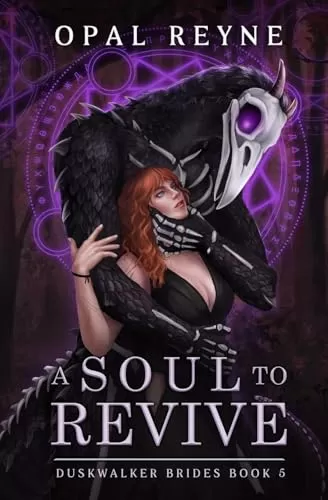 A Soul to Revive (Duskwalker Brides #5) by Opal Reyne