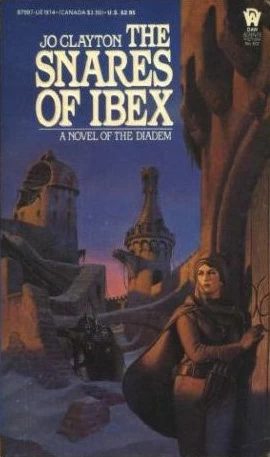 The Snares of Ibex (The Diadem Saga #8) by Jo Clayton