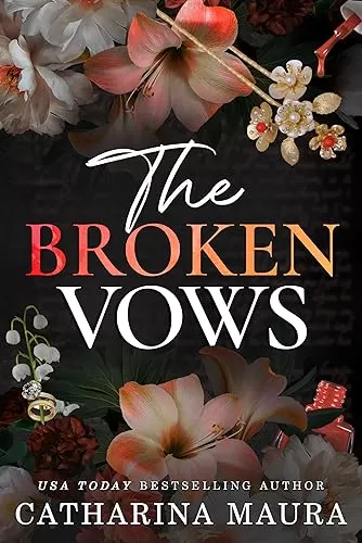 The Broken Vows (The Windsors #4) by Catharina Maura