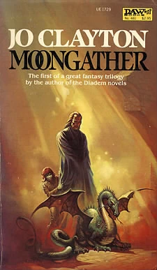 Moongather (Duel of Sorcery #1) by Jo Clayton
