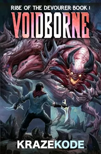 Voidborne (Rise of the Devourer #1) by Krazekode