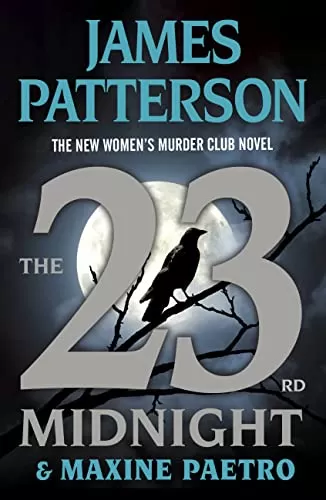 The 23rd Midnight (Women's Murder Club #23) by James Patterson, Maxine Paetro