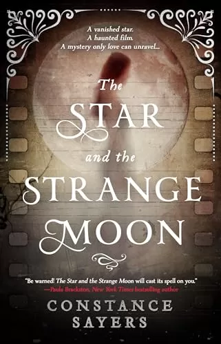 The Star and the Strange Moon by Constance Sayers