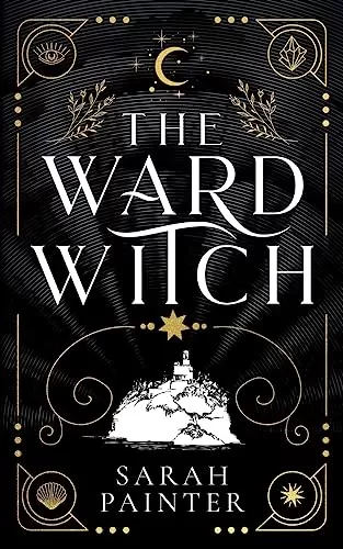 The Ward Witch (Unholy Island #1) by Sarah Painter