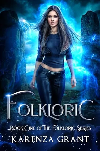 Folkloric (The Folkloric Series #1) by Karenza Grant
