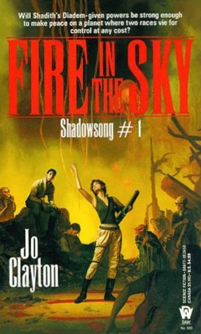 Fire in the Sky (Shadowsong #1) by Jo Clayton