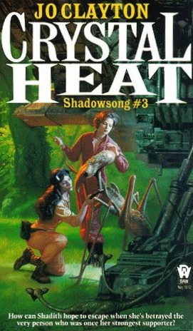 Crystal Heat (Shadowsong #3) by Jo Clayton