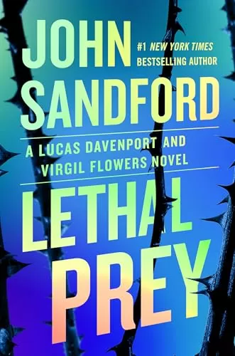 Lethal Prey (Lucas Davenport #35) by John Sandford
