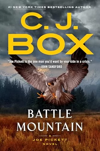 Battle Mountain (Joe Pickett #25) by C. J. Box