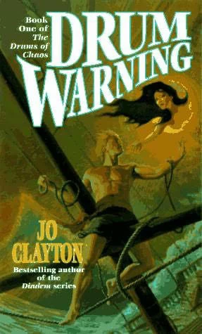 Drum Warning (The Drums of Chaos #1) by Jo Clayton