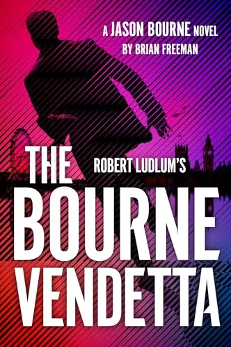 Robert Ludlum's The Bourne Vendetta (Jason Bourne #20) by Brian Freeman