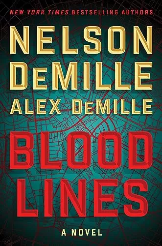 Blood Lines (Scott Brodie & Maggie Taylor #2) by Nelson DeMille, Alex DeMille