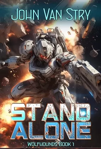Stand Alone (Wolfhounds #1) by John Van Stry