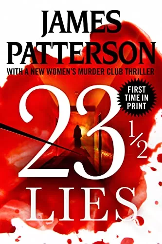 23 1/2 Lies (Women's Murder Club #23.5) by James Patterson