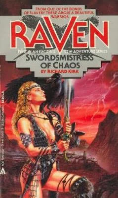 Swordsmistress of Chaos (Raven #1) by Richard Kirk
