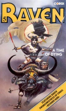 A Time of Dying (Raven #5) by Richard Kirk