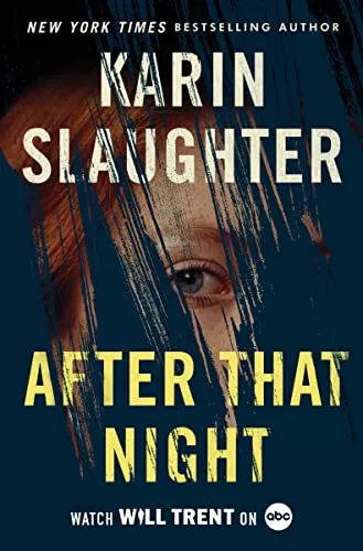 After That Night (Will Trent #11) by Karin Slaughter