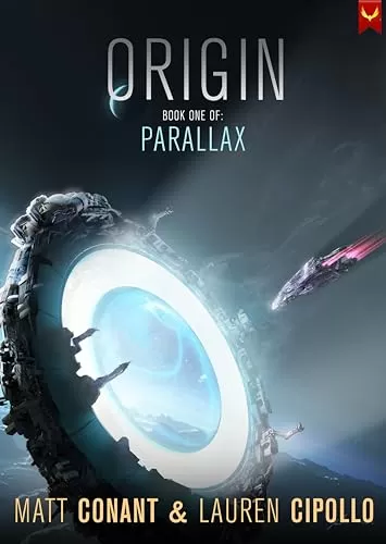 Origin (Parallax #1) by Matt Conant, Lauren Cipollo