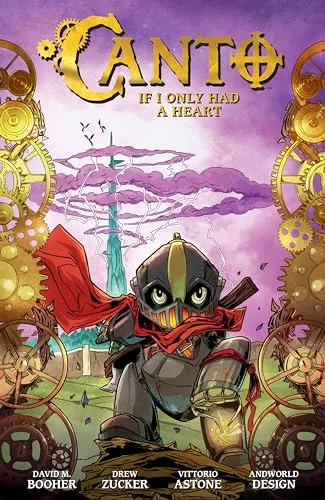 Canto Volume 1: If I Only Had a Heart (Canto #1) by David M. Booher