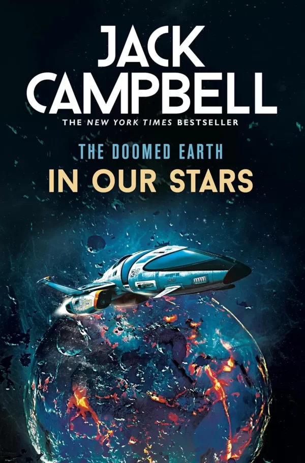 In Our Stars (The Doomed Earth #1) by Jack Campbell