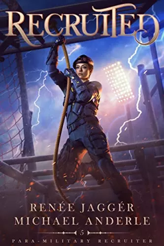Recruited (Para-Military Recruiter #5) by Renée Jaggér