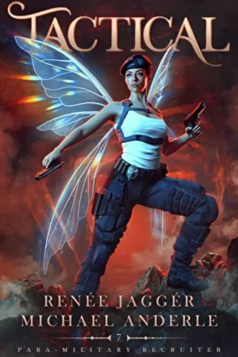 Tactical (Para-Military Recruiter #7) by Renée Jaggér