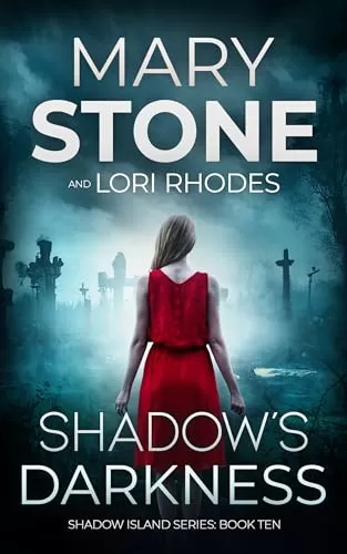 Shadow's Darkness (Shadow Island FBI Mystery Series #10) by Mary Stone