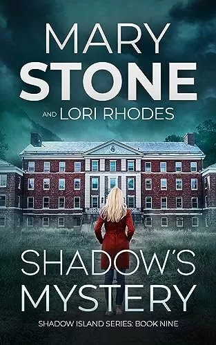 Shadow's Mystery (Shadow Island FBI Mystery Series #9) by Mary Stone