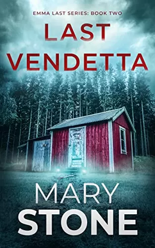 Last Vendetta (Emma Last FBI Mystery Series #2) by Mary Stone