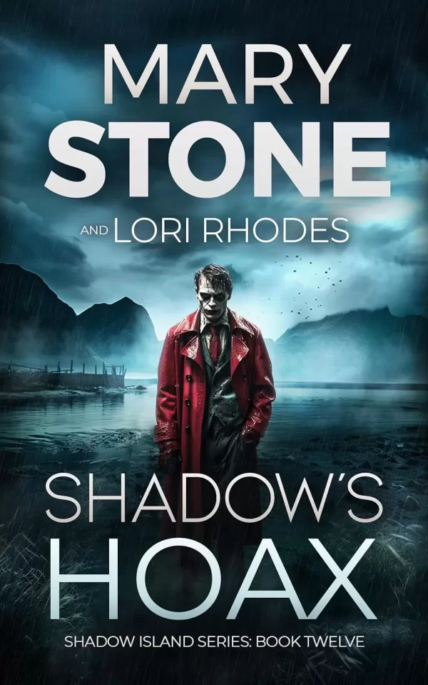 Shadow's Hoax (Shadow Island FBI Mystery Series #12) by Mary Stone