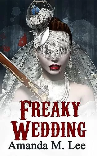 Freaky Wedding (A Mystic Caravan Mystery #17) by Amanda M. Lee