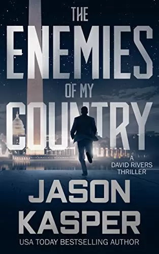 The Enemies of My Country (Shadow Strike #1) by Jason Kasper