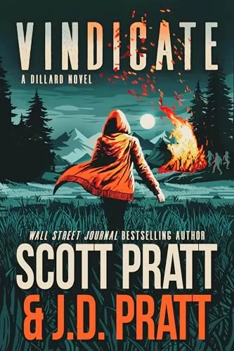 Vindicate (Joe Dillard #11) by Scott Pratt, J.D. Pratt