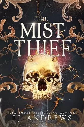The Mist Thief (The Ever Seas #3) by LJ Andrews