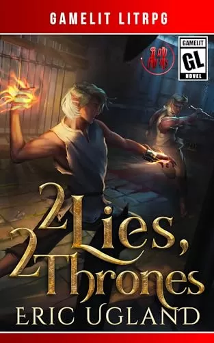 2 Lies, 2 Thrones (The Bad Guys #11) by Eric Ugland