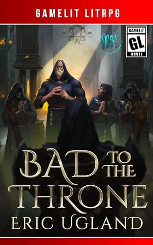 Bad to the Throne (The Good Guys #15) by Eric Ugland