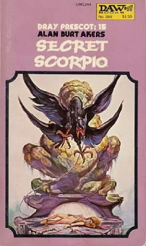 Secret Scorpio (Dray Prescot #15) by Alan Burt Akers