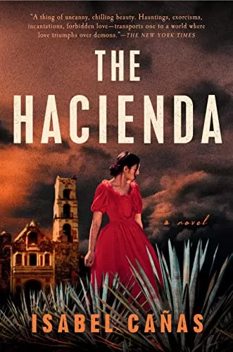 The Hacienda by Isabel Cañas