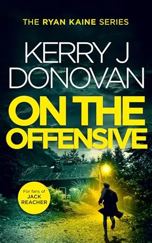 On the Offensive (Ryan Kaine #12) by Kerry J. Donovan