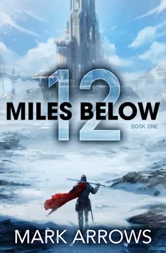 12 Miles Below