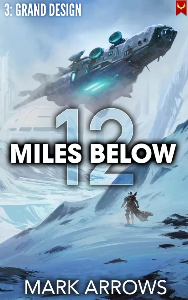 Grand Design (12 Miles Below #3) by Mark Arrows